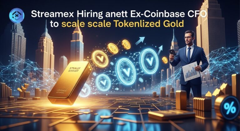 Streamex Hires Ex-Coinbase CFO for Tokenized Gold Push