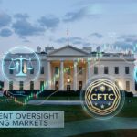 White House Reviews CFTC Proposal on Prediction Markets Regulation
